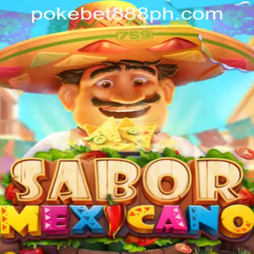 Exploring the Exciting World of SaborMexicano: A Glimpse into the Game and Its Connection with Pokebet888 Philippines