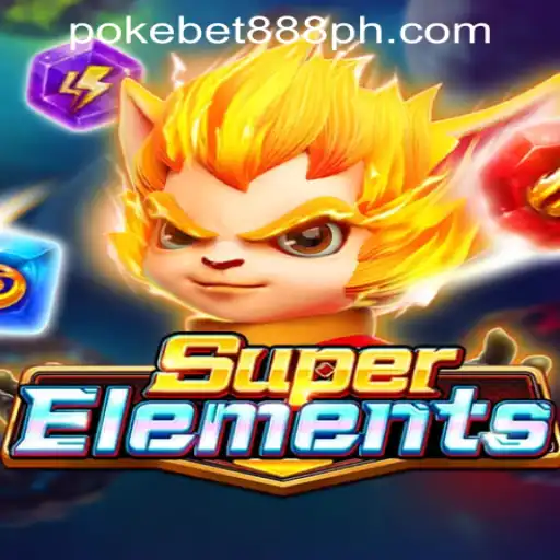 Exploring SuperElements in the Context of Filipino Gaming Trends Featuring Pokebet888